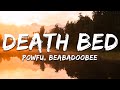 Powfu Beabadoobee Death Bed Coffee For Your Head Lyrics