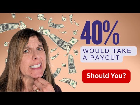 Is Taking a Pay Cut Worth It? 3 Pros and 3 Cons Explained