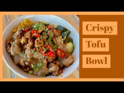 Crispy Tofu Bowl with Mashed Potatoes and Gravy |whole food plant based oil free | comfort food