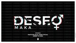 MAKA - Deseo (Audio Oficial)