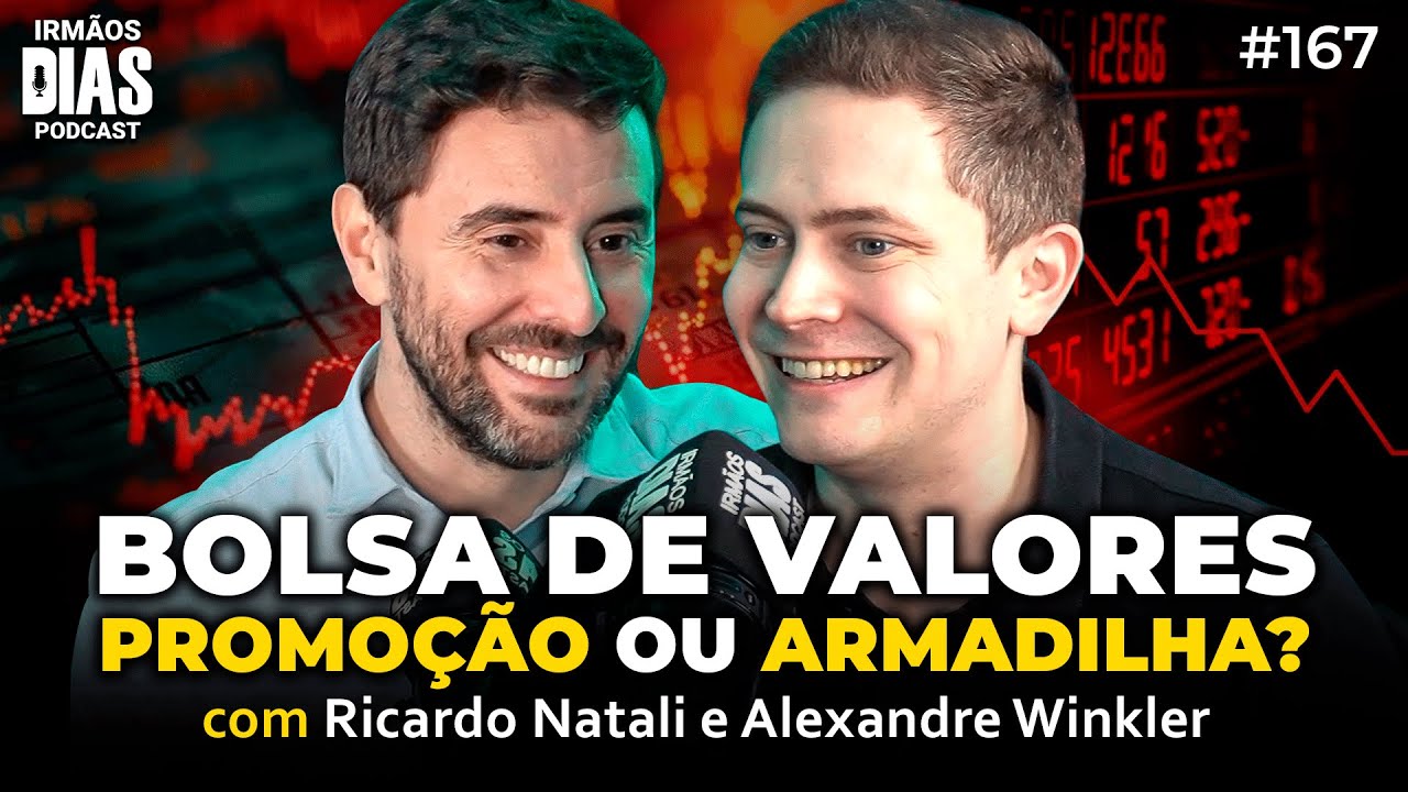 BOLSA CAINDO! O QUE FAZER AGORA? (LUCRO FC e FONTE DA FORTUNA) | Irmãos Dias Podcast #167