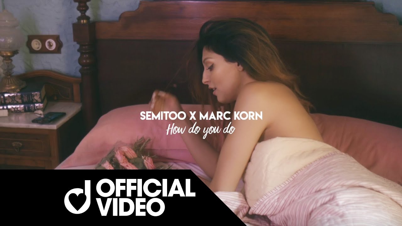 Semitoo & Marc Korn — How Do You Do