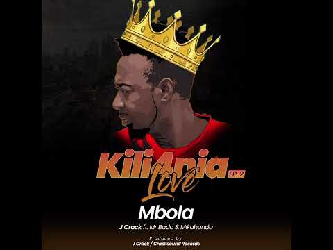 Jay Crack ft Mr Bado & Mikahunda _Mbola (Official Audio)