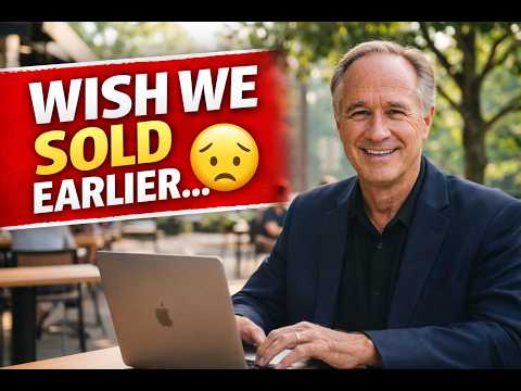 I Wish We Sold a Few Months Ago — Why Timing Matters