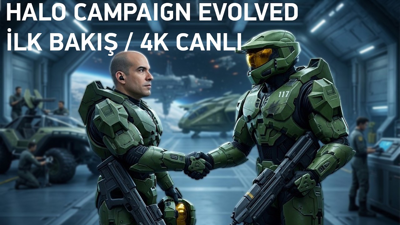Halo Campaign Evolved / İlk Bakış / 4K Canlı