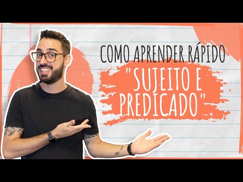 APRENDER RÁPIDO "SUJEITO E PREDICADO"