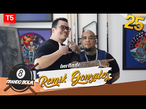 Tirando Bola temp 5 ep 25. - Remik Gonzalez