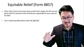 Form 8857: IRC Section 6015(f) Equitable Relief Explained (Part 1)