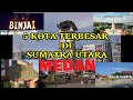 5 Kota Terbesar Di Sumatra Utara