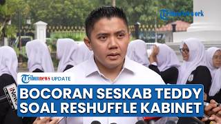 Menguat Isu Reshuffle Kabinet Bulan April, Seskab Teddy Beri Bocoran Diumumkan Langsung Prabowo