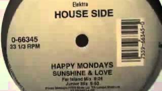 Happy Mondays - Sunshine and Love (Far Island Mix)