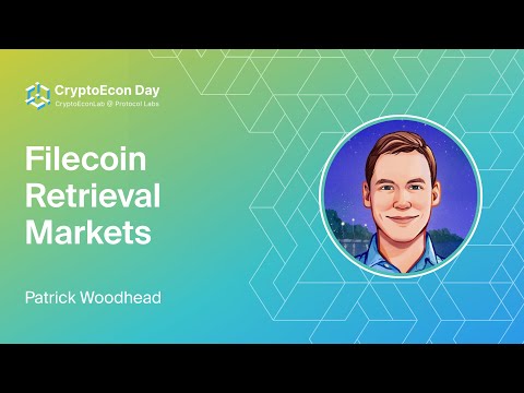 Filecoin Retrieval Markets - Patrick Woodhead