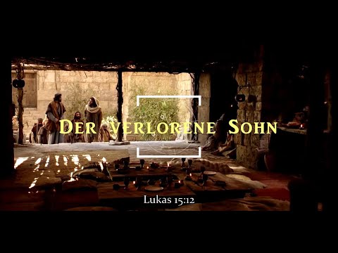 Das Gleichnis vom verlorenen Sohn