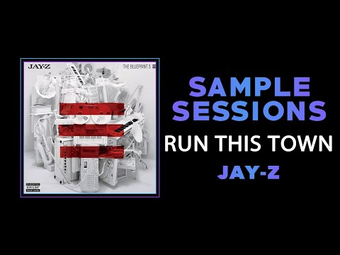 Sample Sessions - Episode 338: Run This Town - Jay-Z (feat. Rihanna & Kanye West)