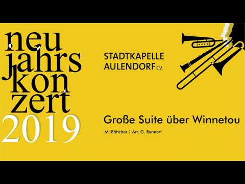 Stadtkapelle Aulendorf Große Suite über Winnetou