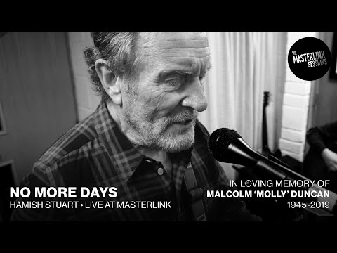 'No More Days' ft. Hamish Stuart (vocals, guitar) - live at Masterlink Studio