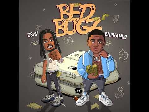 Q$av x Enphamus - Bed Bugz (Official Audio)