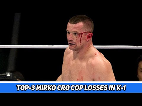 TOP-3 LOSSES MIRKO CRO COP  IN K-1