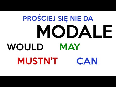 Czasowniki Modalne - Modal Verbs *prościej się nie da* (can, will, itd.)