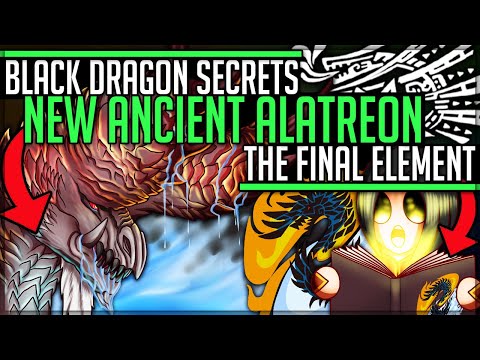 The Black Dragon Conspiracy - New Ancient Alatreon - Monster Hunter World Iceborne! (Lore/Ecology)