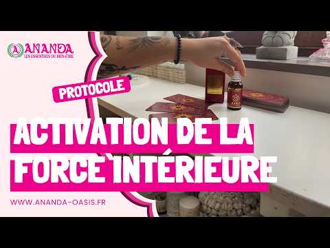 Protocole d'activation de la force intérieure