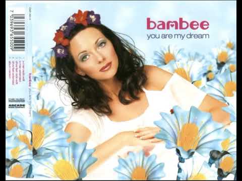 05  Bambee   You Are My Dream Album Version