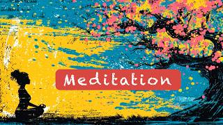 Meditation for a settled mind