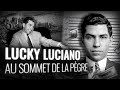LUCKY LUCIANO : Chef Suprême de la Mafia Américaine (2ème Partie)