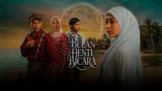 Bulan Henti Bicara (2026) EP17 MalaySub | Credit MVSVAP