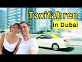 Günstig Taxi Fahren In Dubai Ohne Scam