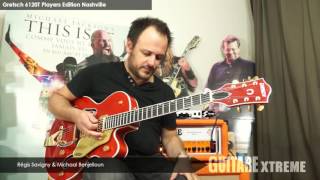 Video thumbnail for Test Gretsch 6120T Players Edition Nashville - Guitare Xtreme #75 by GUITARE XTREME MAGAZINE