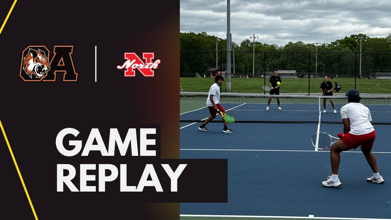 OA Boys Tennis vs North Attleboro  5/19/25