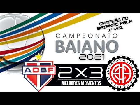 BAHIA DE FEIRA 2 X 3 ATLETICO-BA | CAMPEONATO BAIANO | 23/05/21