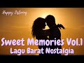 Lagu Barat Nostalgia Sweet Memories Vol 1