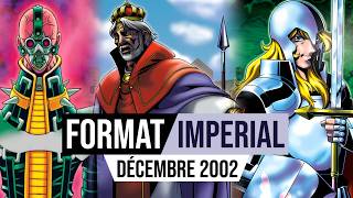 ORDRE IMPÉRIAL ANNIHILE VOS MAGIES ! Histoire du Format Imperial (Décembre 2002)