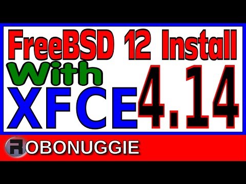 FreeBSD 12 Install with XFCE 4.14