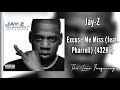 Jay Z Excuse Me Miss Feat Pharrell 432hz
