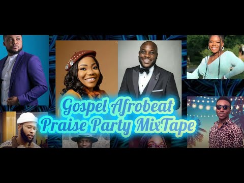 Afro Praise Party 2020/2021 Mixtape Volume 1