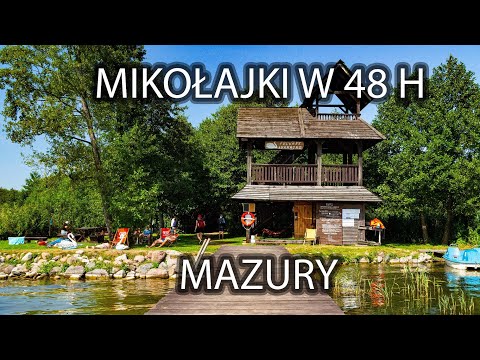 Mazury w pigułce czyli Mikołajki w 48 h