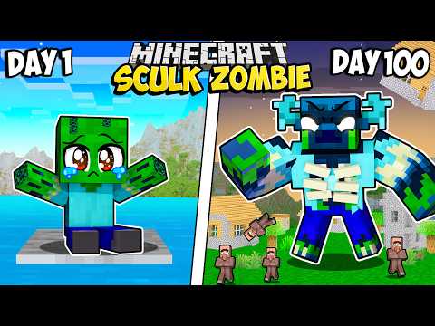 I Survived 100 Days as a SCULK ZOMBIE in Minecraft