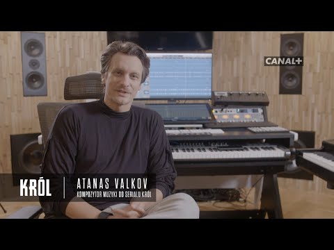 KRÓL: muzyka do serialu | Atanas Valkov