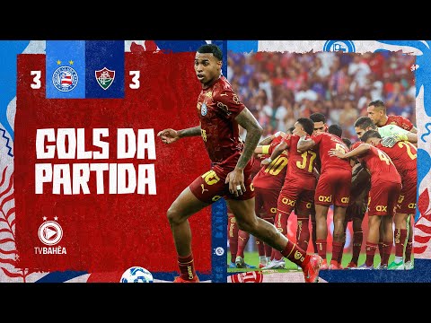 BAHIA 3 x 3 FLUMINENSE - GOLS - BRASILEIRÃO (09/08/25)
