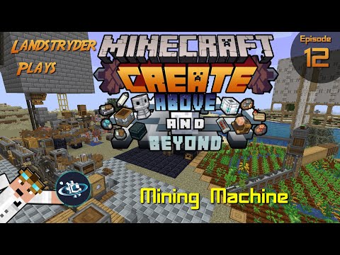 Create Above and Beyond -e12- Mining Machine