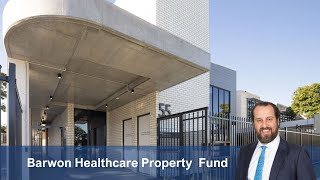 Barwon Investment Partners - Australian Healthcare Property