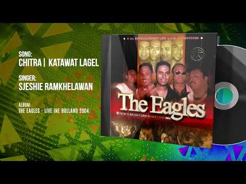 CHITRA  KATAWAT LAGAL | SJESHIE RAMKHELAWAN | THE EAGLES LIVE IN HOLLAND | TOUR 2004