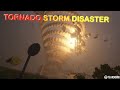 Tornado Storm Disaster Teardown
