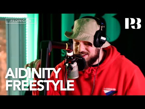 Aidinity - Freestyle i P3 Din Gata