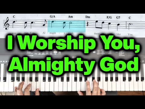 Yamaha Keyboard Tutorial - I Worship You, Almighty God