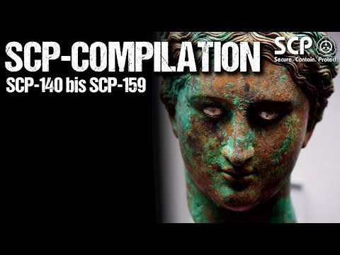 Alle SCP-Akten von SCP-140 – SCP-159 – Best SCP-Compilation deutsch