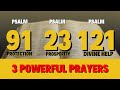 Psalm 91 Psalm 23 Psalm 121 For Protection Prosperity And Divine Help